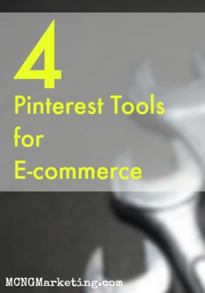 4 Pinterest Tools for E-commerce